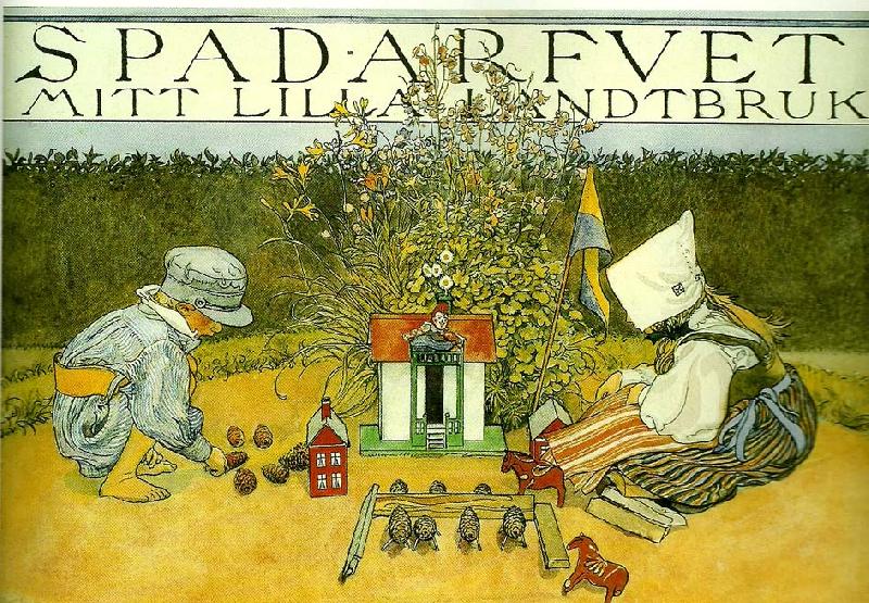 Carl Larsson spadarfvet-mitt lilla landtbruk oil painting picture